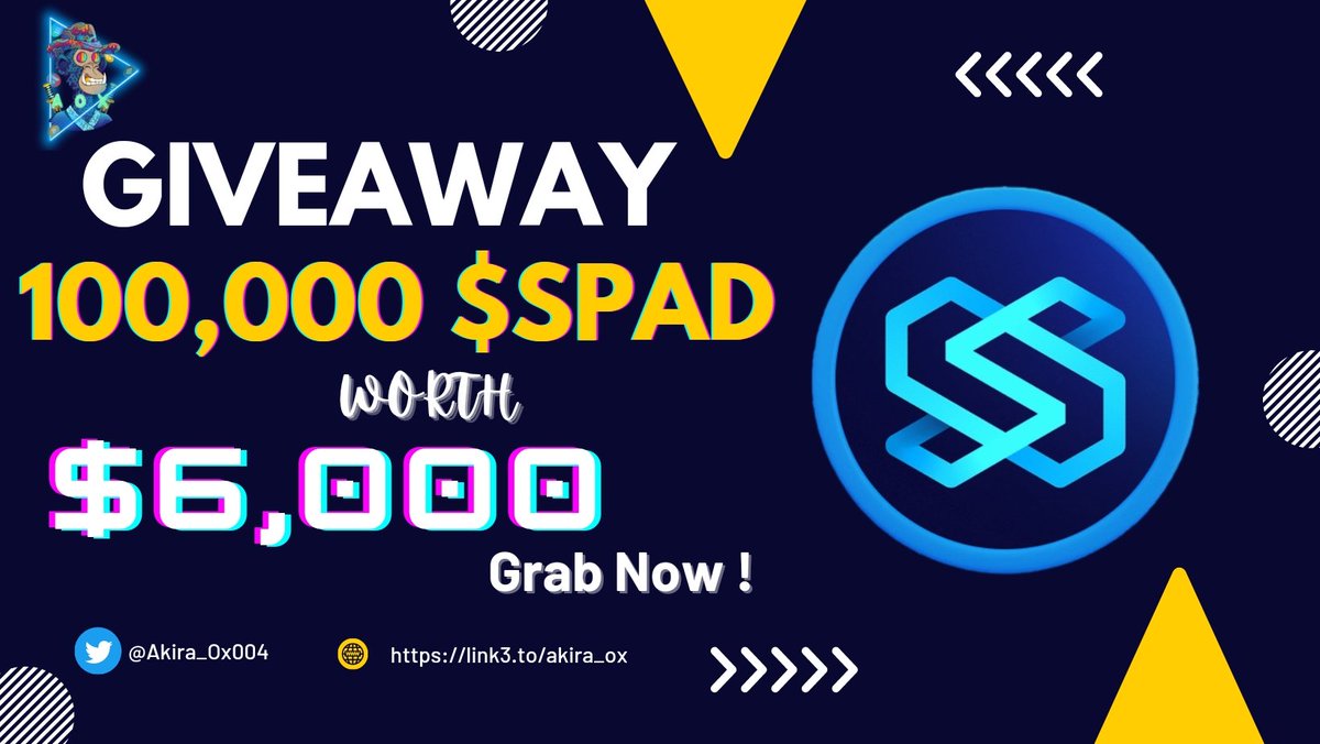 ⚡PARTNERSHIP GIVEAWAY WITH @Smartlaunchpad_ 🔥

🏆Prize Pool🏆
100,000 $SPAD TOKENS ~ FCFS

To Enter ⤵
✅Follow <a href="/Akira_OX004/">Akira OX 🟡</a> &amp; @Smartlaunchpad_
✅❤,RT &amp; Tag 3 Friends 
✅FINISH GLEAM TASK : wn.nr/4rEBx9

⏰14 Nov.
#Airdrop #Giveaway #FreeToken #Fcfs #Tokengiveway