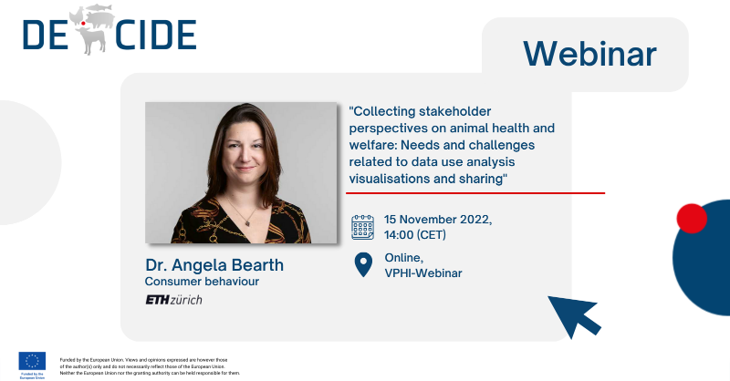 decide_h2020's tweet photo. 📢 Join us next week, 15 November, 14:00 (CET) for a #VPHI-Webinar hosted by @a_bearth on "Collecting stakeholder perspectives on #animalhealth and welfare: Needs and challenges related to #data use analysis visualisations and sharing" No registration needed 👇