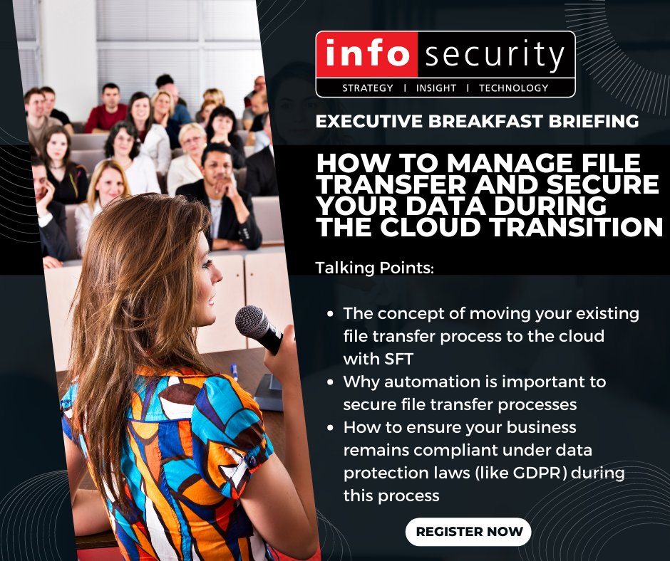 InfosecurityMag's tweet photo. [IN-PERSON EVENT] 🤝 Save the date of Monday 21st November 📅  #ExecutiveBreakfast -How to Manage #FileTransfer and Secure Your Data During the #CloudTransition - Meet your peers in the #cybersecurity sector to discuss the current #CloudMigration landscape https://t.co/bBDuAjtdRu https://t.co/q41o0WuxeY