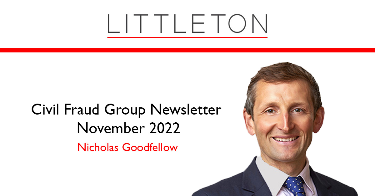 Civil Fraud Group Newsletter – November 2022 written by Nicholas Goodfellow

Read the most recent edition through the link below

#CivilFraud #CivilFraudNews #LittletonChambers

littletonchambers.com/articles-webin…