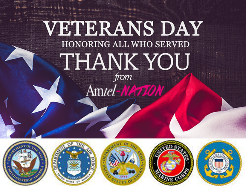 Today we have a special place in our hearts for our Amtel Veterans and thank you for your service.  We honor all Veterans &amp; those who have family &amp; loved ones who have served past or present. Thank you for securing our freedom &amp; way of life!