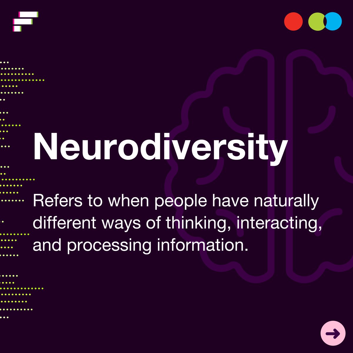 Neurodiversity is the range of naturally different ways of thinking, interacting, and processing information.