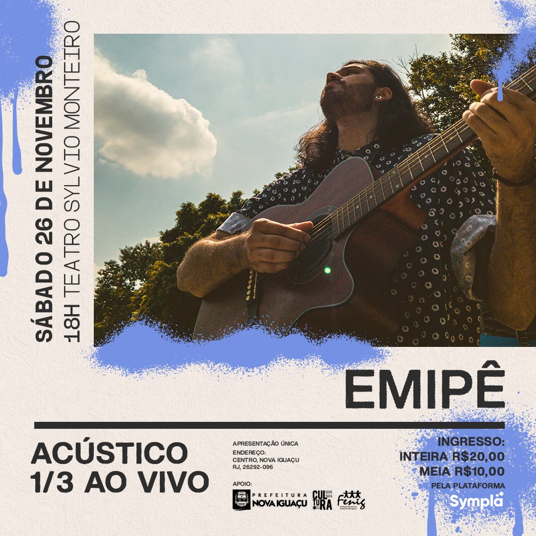 Emipe_Oficial's tweet photo. Fala galera! Dia 26 de novembro farei o Show “Acústico 1/3 ao vivo” no Teatro Sylvio Monteiro em Nova Iguaçu às 18h. Abertura será com Ítalo e Apollo Filho. 🚨Os ingressos já estão disponíveis no Sympla em: https://t.co/uhZz9FvfvA https://t.co/jh6vI43LR0