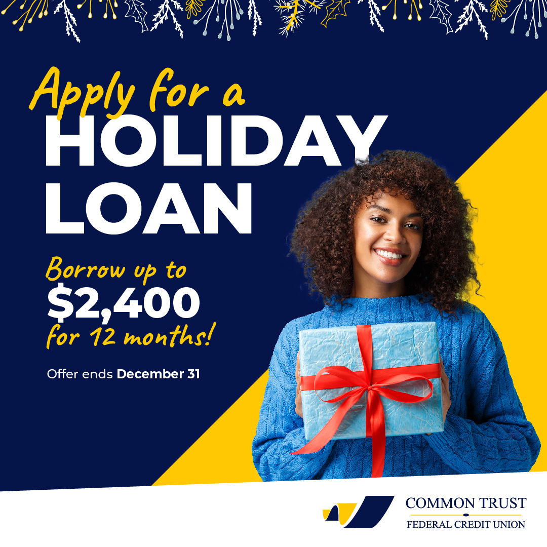 commontrustfcu's tweet photo. Not financially ready for the holiday season? Our Holiday Loan is here (until Dec. 31) to help you with all of your holiday expenses. See if you qualify to borrow up to $2,400 for 12 months at a rate as low as 9.99%* here: https://t.co/iGRkinynih https://t.co/OLlQkQHuyP