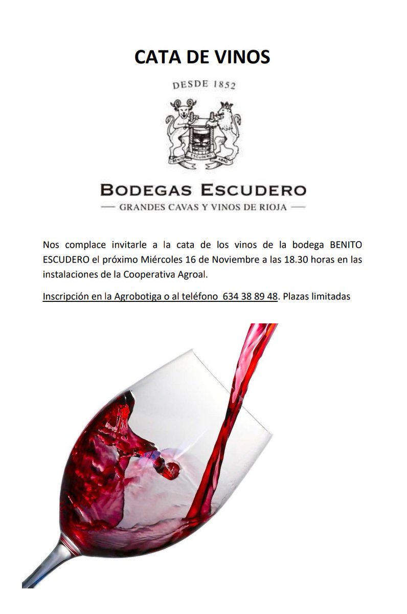 AAgroal's tweet photo. CATA DE VINOS BENITO ESCUDERO. Te invitamos el proximo dia 16 de Noviembre a las 18.30 en nuestras intalaciones. Os esperamos!!! https://t.co/Y8Qjw9qooA