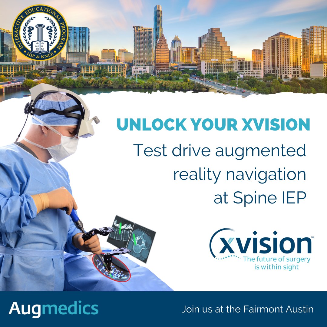 augmedics's tweet image. 1 week &apos;til #SpineIEP! Join us in Austin, Texas Nov 18-20 to test drive #xvision and discover how #augmentedreality navigation can make a difference for your practice! 

@SpineIEPCourse  #spine #spinesurgery