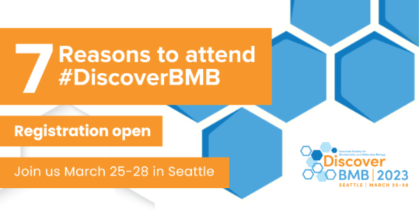 ASBMB's tweet photo. Registration is open for #DiscoverBMB! Join us in Seattle to explore 11 symposia, browse exciting exhibits, and attend talks by high-profile scientists and rising stars, panel discussions, poster presentations, interest group sessions and workshops! https://t.co/hjnsLsKX03 https://t.co/xwPIlfSjK2