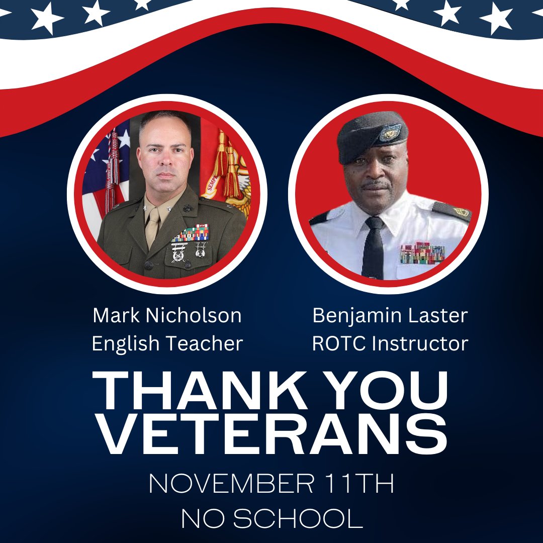 Thank you, Veterans!  Especially our very own!  No school on Friday, November 11th.