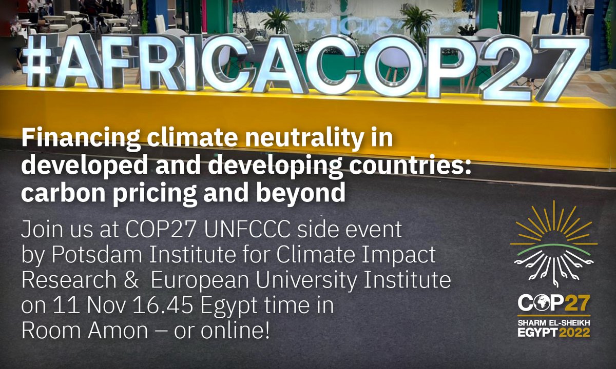 Financing #climate neutrality in developed and developing countries: #CarbonPricing and beyond. FRIDAY 15.45CET @COP27. With <a href="/jrockstrom/">Johan Rockström</a> <a href="/PIK_Climate/">Potsdam Institute for Climate Impact Research PIK</a>, <a href="/borghesi_simone/">Simone Borghesi</a> &amp; <a href="/delbeke_jos/">Jos Delbeke</a> <a href="/EUI_EU/">European University Institute</a>, @StefanoDeClara, Dora Benedek <a href="/IMFNews/">IMF</a>, <a href="/SKreibiehl/">Silvie Kreibiehl</a>... Join us: youtube.com/watch?v=eimRMZ…