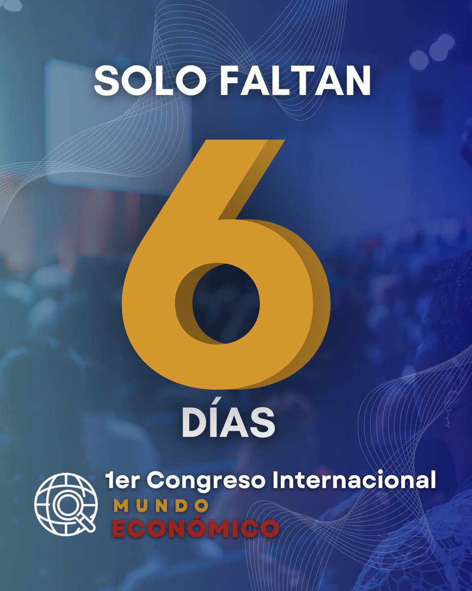 RevistaMundoEc1's tweet photo. *¡Iniciamos la cuenta regresiva!*
Estimada comunidad, solo faltan *6 días* para que se lleve a cabo el I CONGRESO INTERNACIONAL DE MUNDO ECONÓMICO 🌎, Propuestas para un desarrollo sostenible: Una visión del futuro económico global.
*Todavía puedes inscribirte!* https://t.co/4DdBdxGPIS