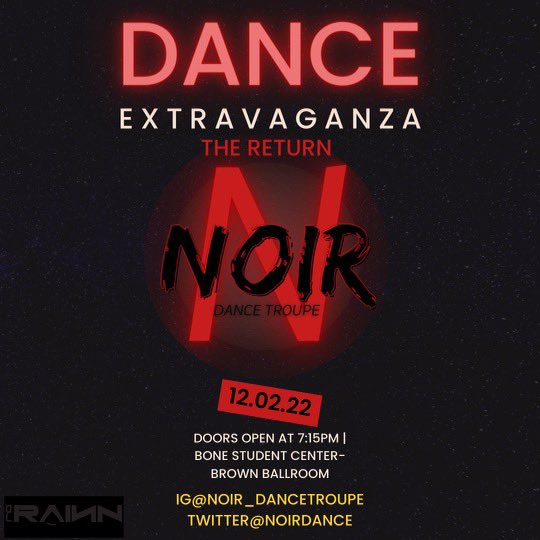 The “Dance Extravaganza” is back‼️‼️ Come out and support variety of dance teams showcasing their talents! 

#noir #theultimate #isu26 #isu25 #isu24 #isu23 #isu22