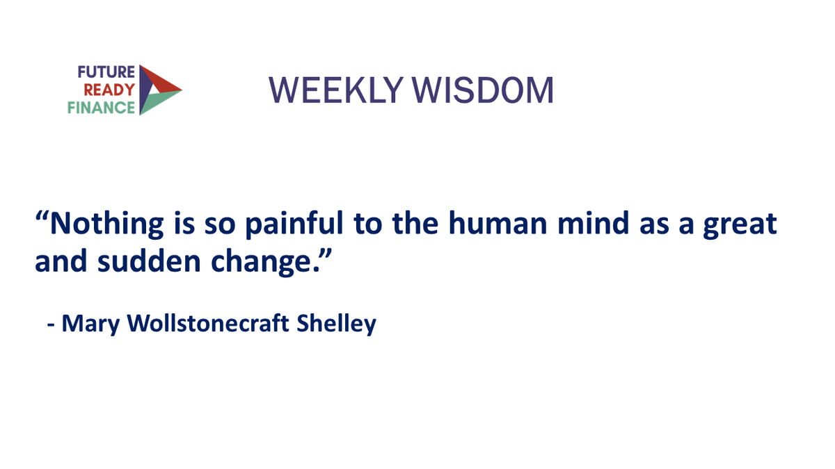 This week’s #WeeklyWisdom speaks to the overwhelming sadness of losing Steve Player, Founder and Managing Director of Future Ready Finance.

Steve passed away on November 2, 2022. (Please see more information regarding Steve Player in the comments that follow this post).