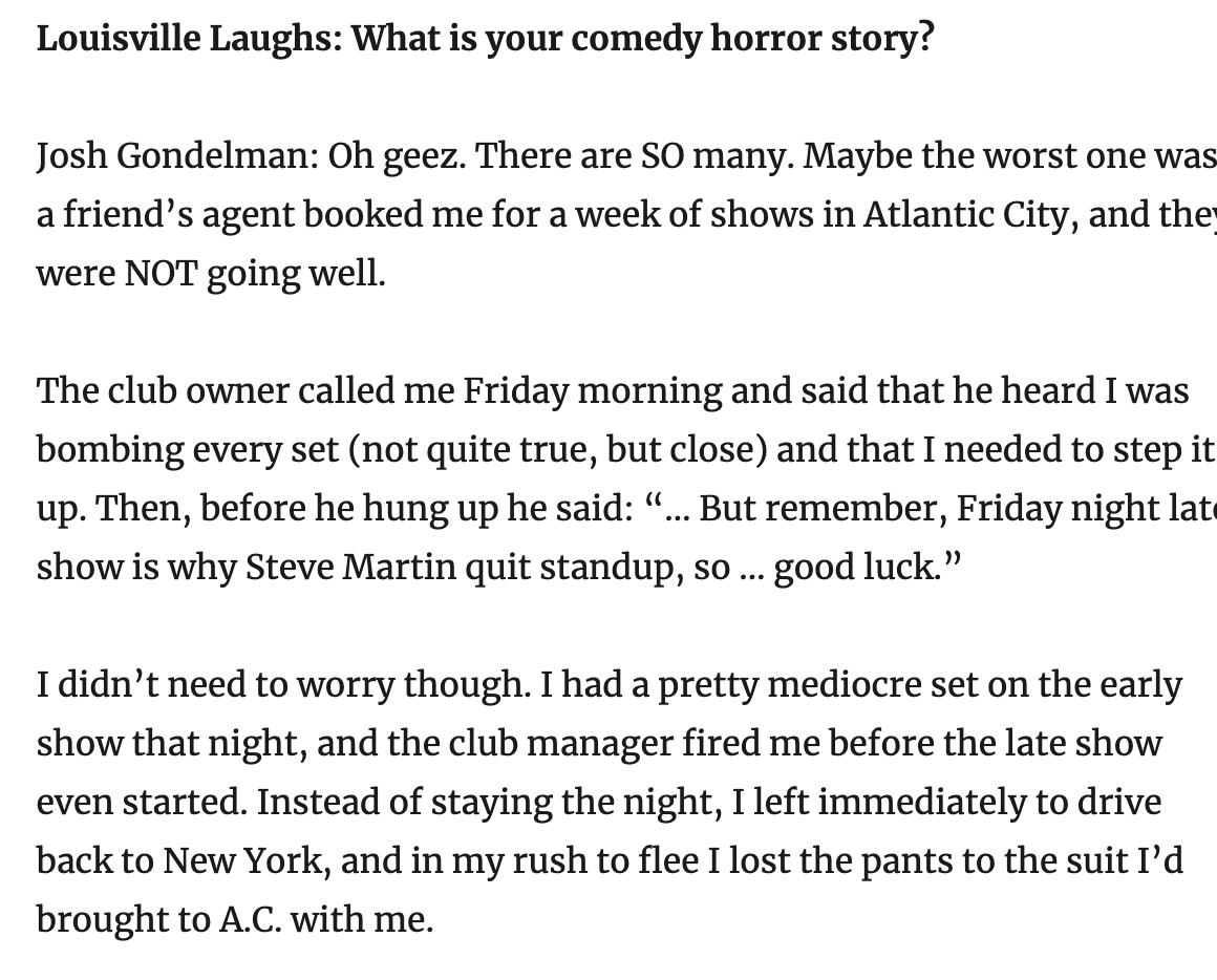 I did a little interview in advance of my shows in Louisville at <a href="/PlanetoftheT/">Planet of the Tapes</a> (11/18-11/19), but people in any city can read it. I got to talk about one of my favorite subjects: Bombing. louisvillelaughs.com/2022/11/10/5-q…