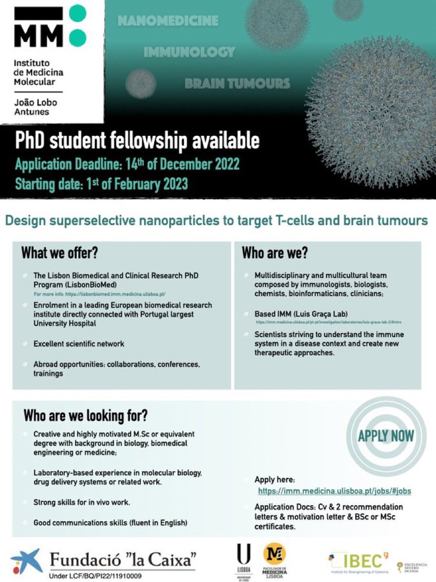📢Full funded #PhD #studentship by <a href="/FundlaCaixa/">Fundación ”la Caixa”</a>, based <a href="/IMMolecular/">iMM</a>, Lisbon! If you are interested in #braintumours #Tcells #nanoparticles check it out! Application deadline 14th December. Find out more here: imm.medicina.ulisboa.pt/jobs/ 
#sciencejobs