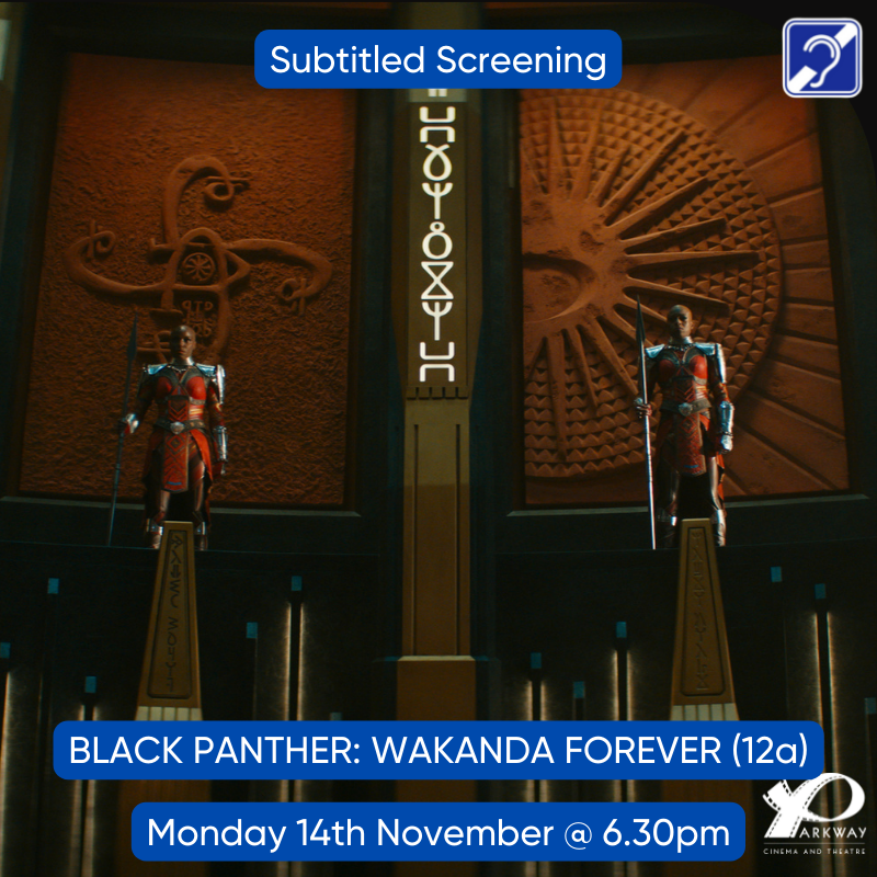 Parkway Beverley (@parkwaybeverley) on Twitter photo Our next HOH subtitled screening
#HOHsubtitled
#subtitled
#WakandaForever
#InclusiveCinema
<a href="/FlemingateBev/">Flemingate</a> Our next HOH subtitled screening
#HOHsubtitled
#subtitled
#WakandaForever
#InclusiveCinema
<a href="/FlemingateBev/">Flemingate</a>
