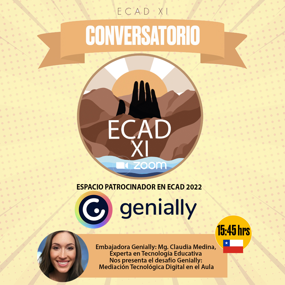 igrezan's tweet photo. El desafío @genially_es #ECAD2022, "¿Cómo hacer la mediación de la Tecnología Educativa Digital en el Aula? #TecnologíaPresencial a cargo de la embajadora @ClaudiaMedina_N
🔴Participa por 🎁 online en https://t.co/LcS1yyEC1i
¡Les esperamos!
@UCNorte @upla_comunica @redcadchile https://t.co/lFEPP7Ldir