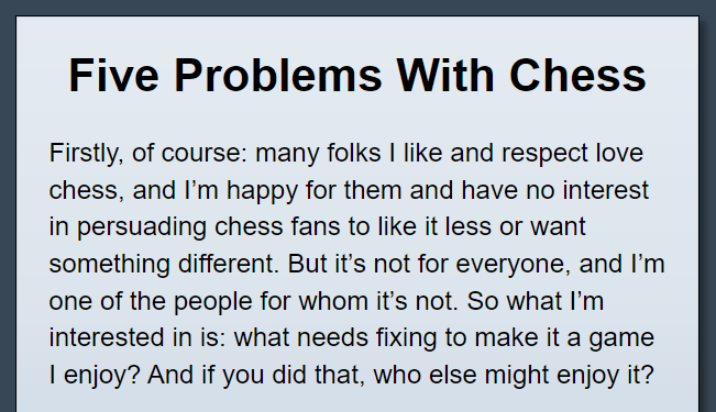Pentadact's tweet photo. I wrote about my five problems with chess, and maintained my respectful composure throughout. 
https://t.co/ApOF8dYUJI https://t.co/OqE7O889jf
