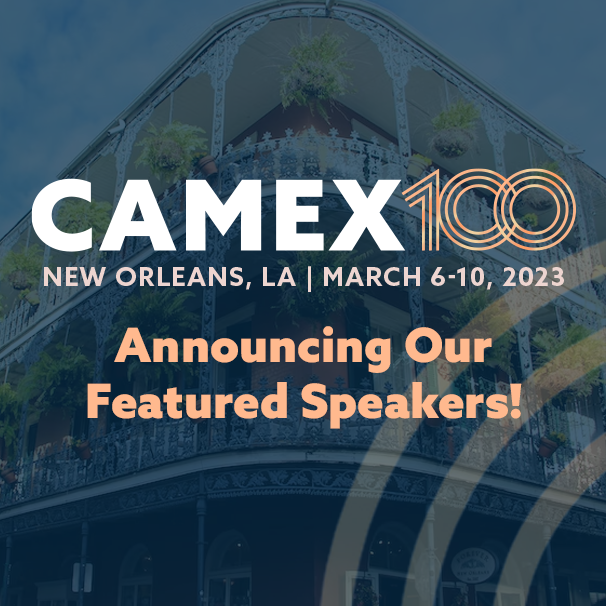Join us in New Orleans to see these amazing speakers that will present fresh, relevant, and engaging lessons with powerful and actionable takeaways! You do not want to miss them! camex.org/speakers