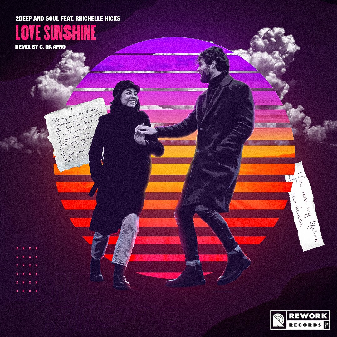 ReworkRecords's tweet image. #TBT2020 Com 'Love Sunshine' da dupla 2D&amp;amp;S com a voz da americana Richelle Hicks
Incluindo o remix do Grego @CDaAfro1 
Download &amp;amp; Stream &amp;gt;&amp;gt; fanlink.to/lovesunshine

Arte &amp;amp; design @santanaleandro_ aka floating.vision
#tbt #reworkrecords #2deepandsoul