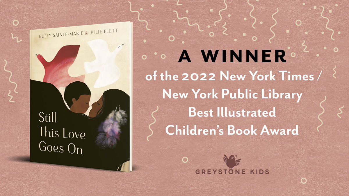 🤩 We are THRILLED to share that Still This Love Goes On is a 2022 New York Times/New York Public Library Best Illustrated Children’s Book! 🥳🥳🥳

<a href="/julie_flett/">Julie Flett</a> <a href="/BuffySteMarie/">Buffy Sainte-Marie</a> 

Learn more 👉 nyti.ms/3ElJDZ7