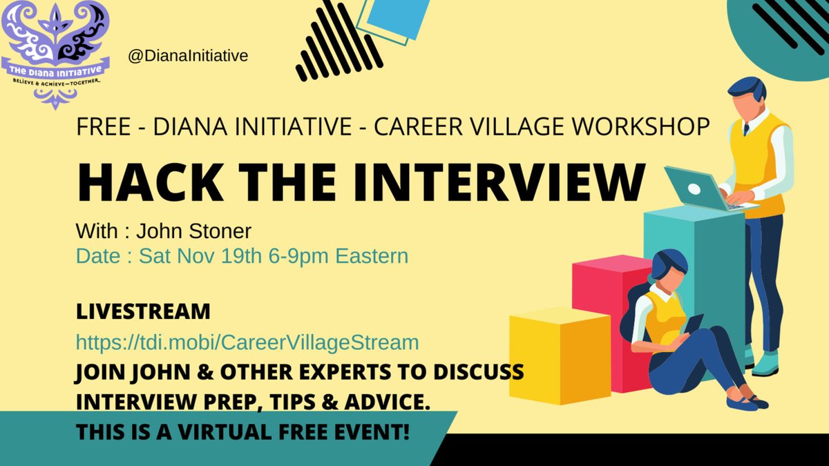 DianaInitiative's tweet image. 10 days until our free "hack the interview" livestream career village event with @1MrStoner
sat nov 19 6-9p eastern
tdi.mobi/CareerVillageS…
