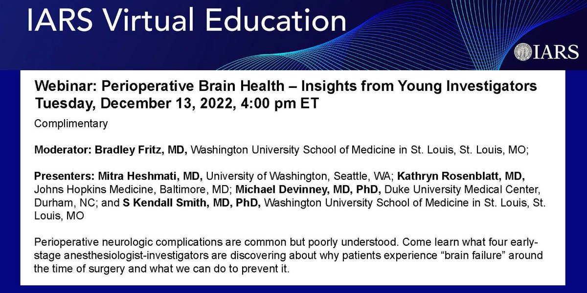 IARS360 (@iars360) on Twitter photo Join the 12/13 webinar, Perioperative Brain Health – Insights from Young Investigators, with Drs. Bradley Fritz, Mitra Heshmati, Kathryn Rosenblatt, Michael Devinney and S. Kendall Smith! <a href="/Bradley_A_Fritz/">Bradley Fritz</a> @treemi <a href="/katblatt/">Kathryn Rosenblatt</a> <a href="/tweetgeeek/">S. Kendall Smith</a> <a href="/IARS_Journals/">Anesthesia&Analgesia</a> iars.org/iars-webinar-s… Join the 12/13 webinar, Perioperative Brain Health – Insights from Young Investigators, with Drs. Bradley Fritz, Mitra Heshmati, Kathryn Rosenblatt, Michael Devinney and S. Kendall Smith! <a href="/Bradley_A_Fritz/">Bradley Fritz</a> @treemi <a href="/katblatt/">Kathryn Rosenblatt</a> <a href="/tweetgeeek/">S. Kendall Smith</a> <a href="/IARS_Journals/">Anesthesia&Analgesia</a> iars.org/iars-webinar-s…