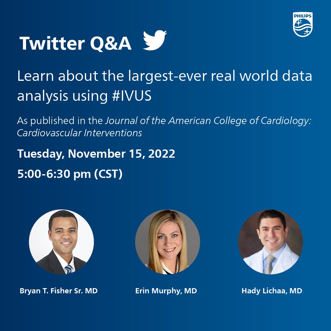 PhilipsLiveFrom (@philipslivefrom) on Twitter photo On November 15th, vascular experts <a href="/AmputationSuck/">👊🏾👍🏾BT Fisher Sr., MD</a>, <a href="/TheVeinBoss/">Erin Murphy</a>, and <a href="/HadyLichaaMD/">Hady Lichaa, MD, FACC, FSCAI, FSVM, RPVI</a> will be answering all your IVUS questions during a live Twitter Q&A. Submit your questions now using #IVUS. On November 15th, vascular experts <a href="/AmputationSuck/">👊🏾👍🏾BT Fisher Sr., MD</a>, <a href="/TheVeinBoss/">Erin Murphy</a>, and <a href="/HadyLichaaMD/">Hady Lichaa, MD, FACC, FSCAI, FSVM, RPVI</a> will be answering all your IVUS questions during a live Twitter Q&A. Submit your questions now using #IVUS.