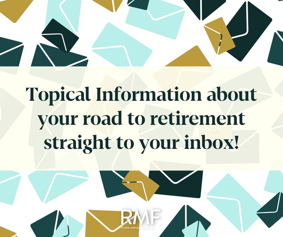 RevMortgFunding's tweet photo. We're here to help you make informed decisions on your road to retiring more freely. Get the latest industry news, tips, and guides—straight to your inbox! 📧 Sign up now: https://t.co/wAUOiQMjJ7 https://t.co/ToinGpusmj