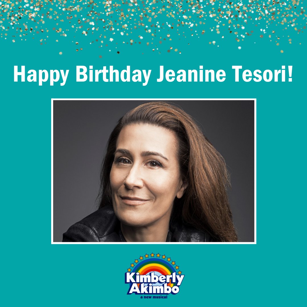 Sending a huge Happy Birthday and Happy Opening to #KimberlyAkimbo’s composer, #JeanineTesori. Cheers to another great adventure! 🥳
