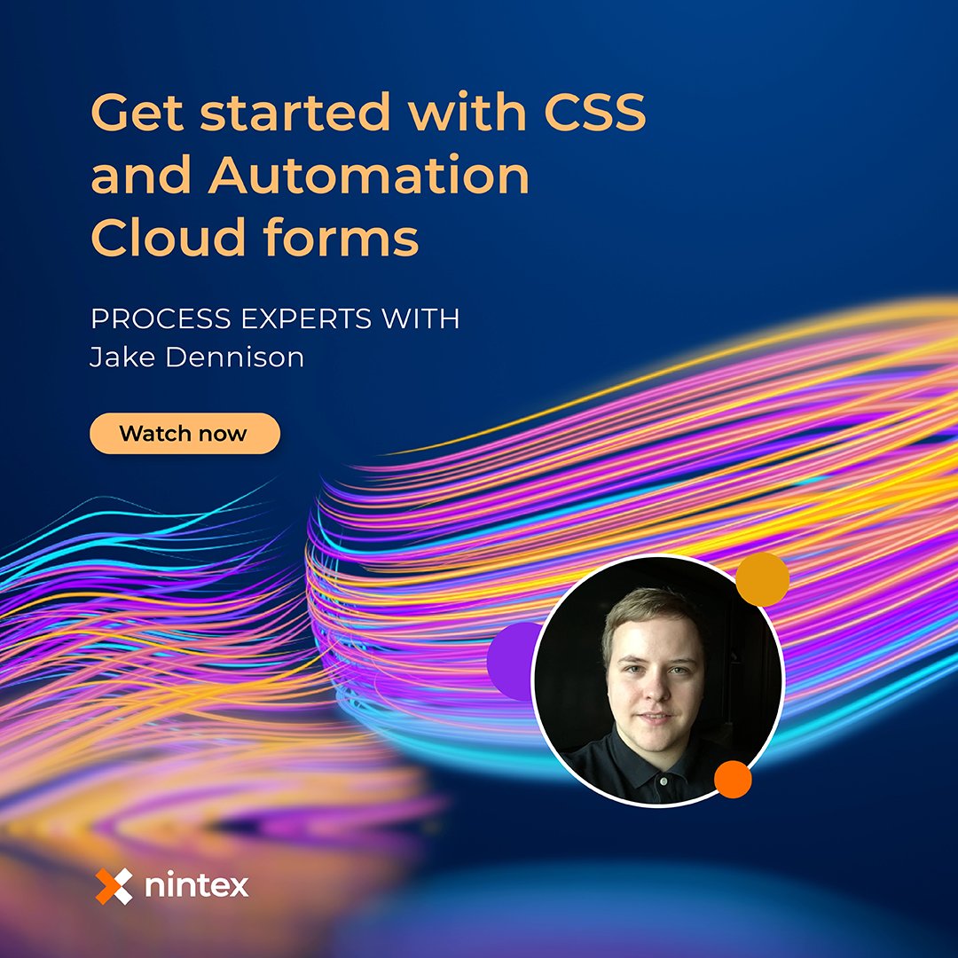 Nintex's tweet image. Advanced form styling is now available for #NintexAutomationCloud. Learn how to enable this new feature and get best practices from Senior Solutions Engineer and  #NintexProcessExpert, Jake Dennison. Watch this episode on-demand: bit.ly/3DDqdx6