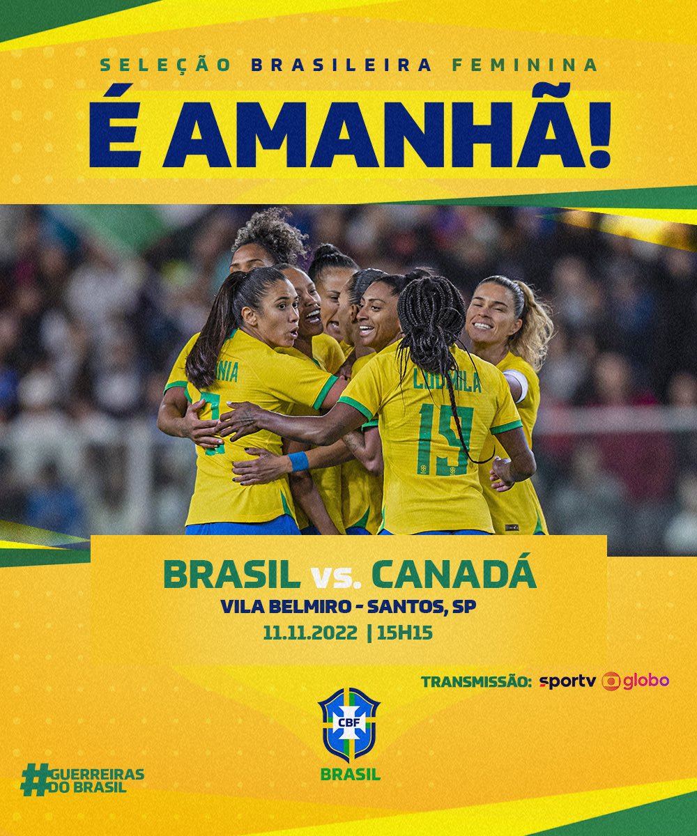 Seleção Feminina de Futebol on X: Bom dia, meu Brasil! 🇧🇷 Hoje tem  #GuerreirasDoBrasil em campo pelo segundo jogo do Torneio Internacional de Futebol  Feminino! Deixe sua mensagem positiva nos comentários e