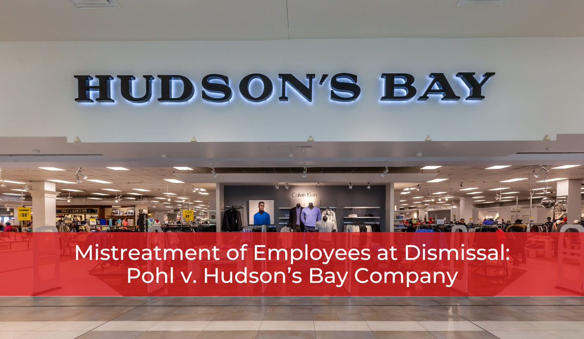 In a recent case of Pohl v. Hudson’s Bay Company, the Court awarded Mr. Pohl $55,000 in moral &amp; punitive damages. The latest case emphasizes that mistreatment of employees at dismissal might cost employers a hefty sum. Learn more: bit.ly/3TrqF7H
#WhittenandLublin