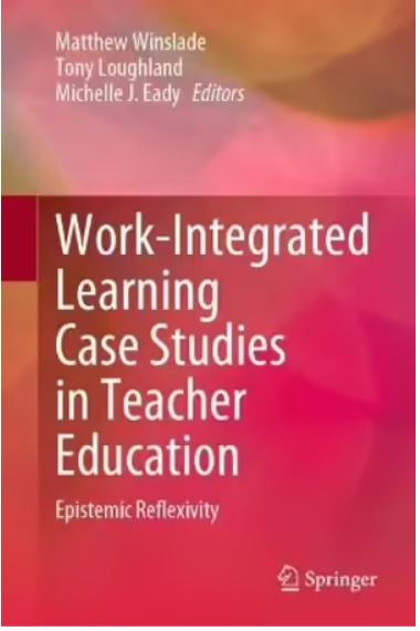 michelleeady's tweet image. A book filled with examples of WIL in education a must have and excellent addition to any library. Thank you @TonyLoughland and Matthew Winslade and the amazing group of teachers and teacher educators who shared their expertise and experience. I❤️WIL #1stbook #teachervoicesmatter