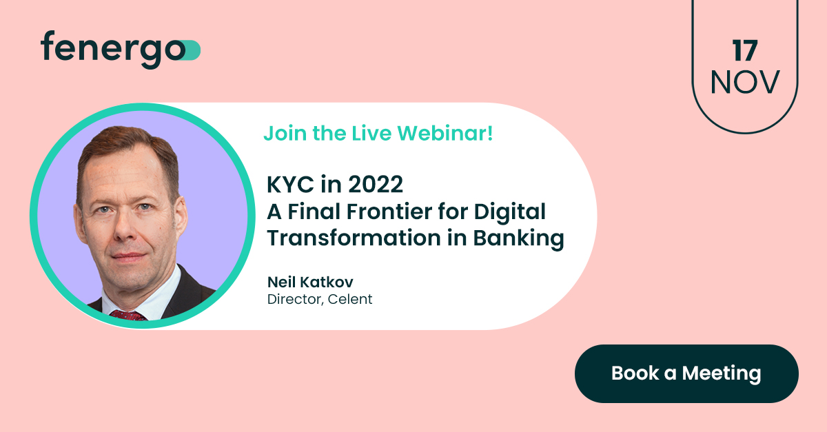 Join me on 17 November for the live webinar “KYC in 2022 – A Final Frontier for Digital Transformation in Banking”. We will be discussing the latest KYC trends uncovered in Fenergo’s recent study of over 1,000 C-level bank executives.
Register now: go.fenergo.com/kyc-in-2022-re…