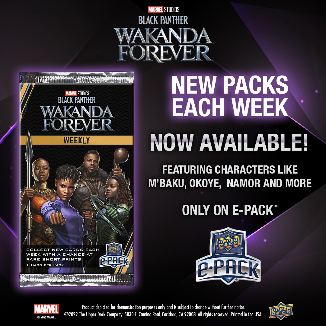 UpperDeckEnt's tweet image. Marvel Studios’ Black Panther: Wakanda Forever Weekly packs are now available on e-Pack for a limited five week period. Featuring characters from the film, including M’Baku, Okoye, Namor and more! Collect new packs each week and earn achievement cards by getting the entire set.