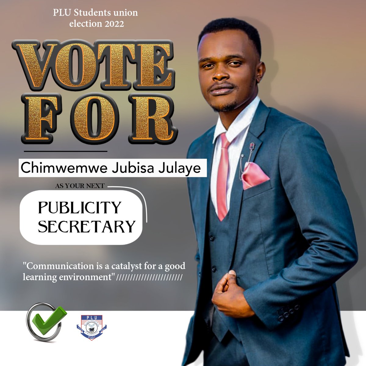 PLU guys vote for me as your next Publicity secretary 🙏🏽🔥🌹
