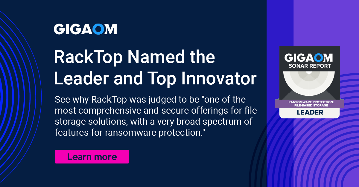 RackTop's tweet photo. Learn how to mitigate the risk of ransomware on NAS systems in @gigaom's Sonar Report for File-Based Primary Storage Ransomware Protection: https://t.co/jxsdXzMMGb #GigaOm #SonarReport #RansomwareProtection #Cyberstorage #ActiveDefense #secureNAS https://t.co/WIb4wWMqa6