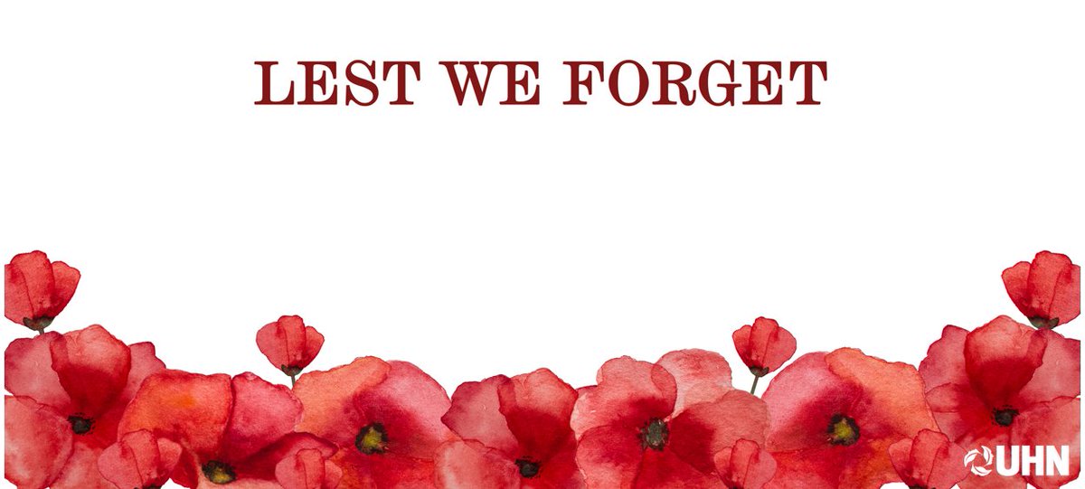 UHN's tweet image. Today, UHN comes together to honour Canadians who have served our country in uniform in times of war and peace throughout our history and salute all those who continue to bravely serve. #remembranceday2022
