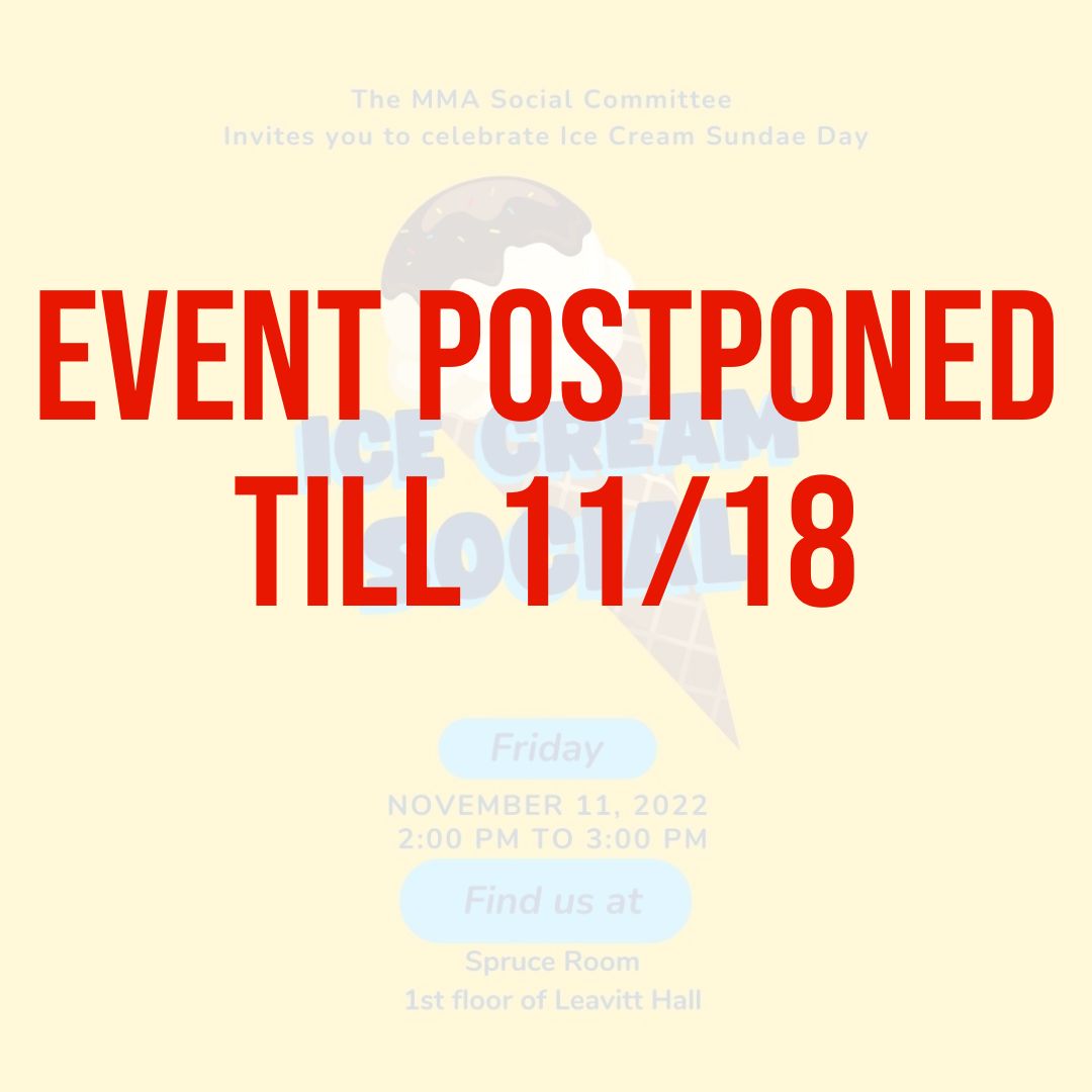 EVENT UPDATE: The Faculty and Staff Ice Cream Social has been POSTPONED to November 18th from 2:00 - 3:00 PM.