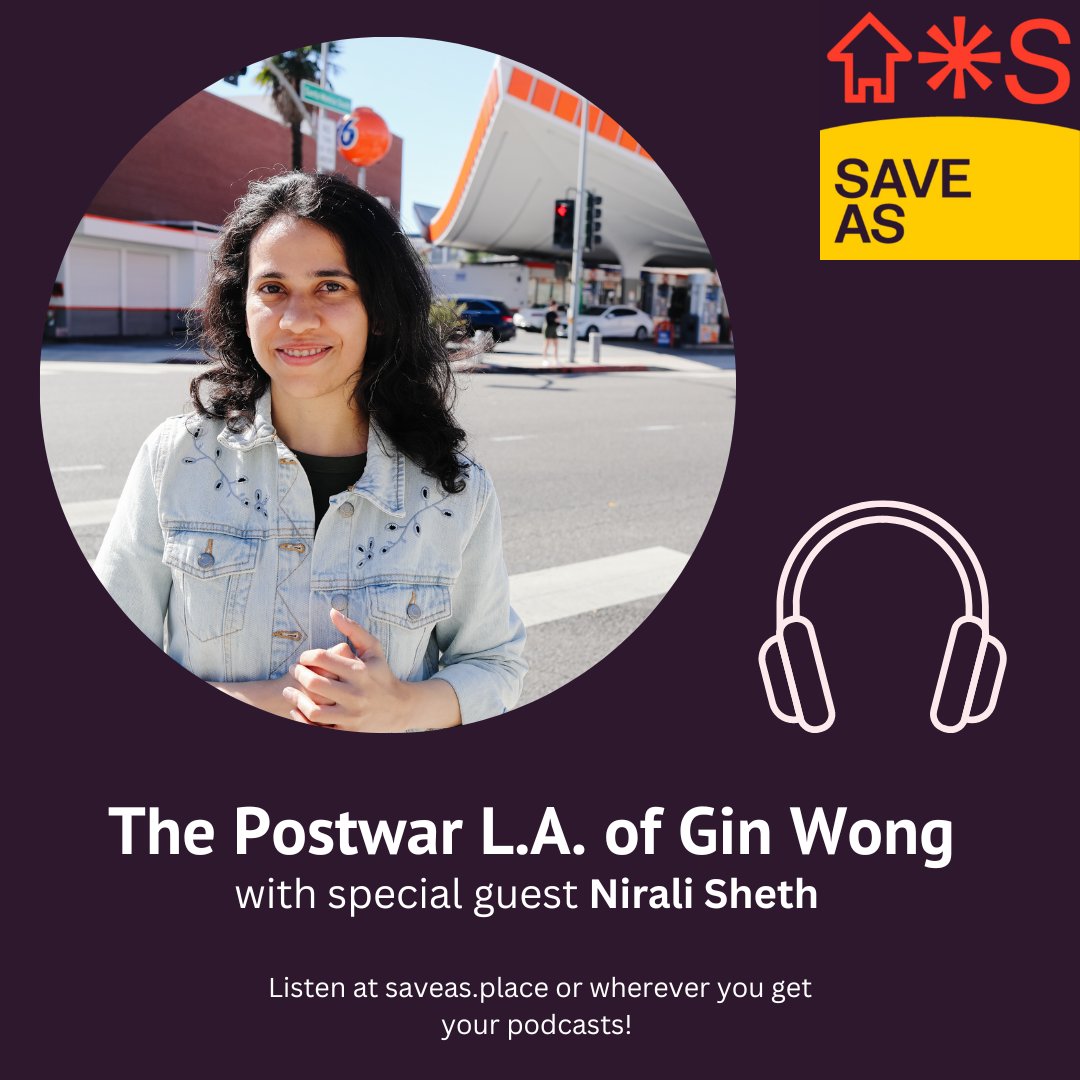 'The Postwar L.A. of Gin Wong' with guest speaker Nirali Sheth and co-host Cindy Olnick! Listen at bit.ly/saveas-nirali or wherever you get your podcasts. 

#saveas #podcast #heritageconservation #lahistory #losangeles #asianamerican #beverlyhills #googiearchitecture