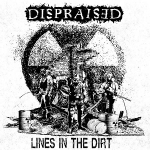 UncleNecRo's tweet photo. Album Review: DISPRAISED - Lines In The Dirt https://t.co/w0I5Z85CAZ https://t.co/VjAw0zUOmj