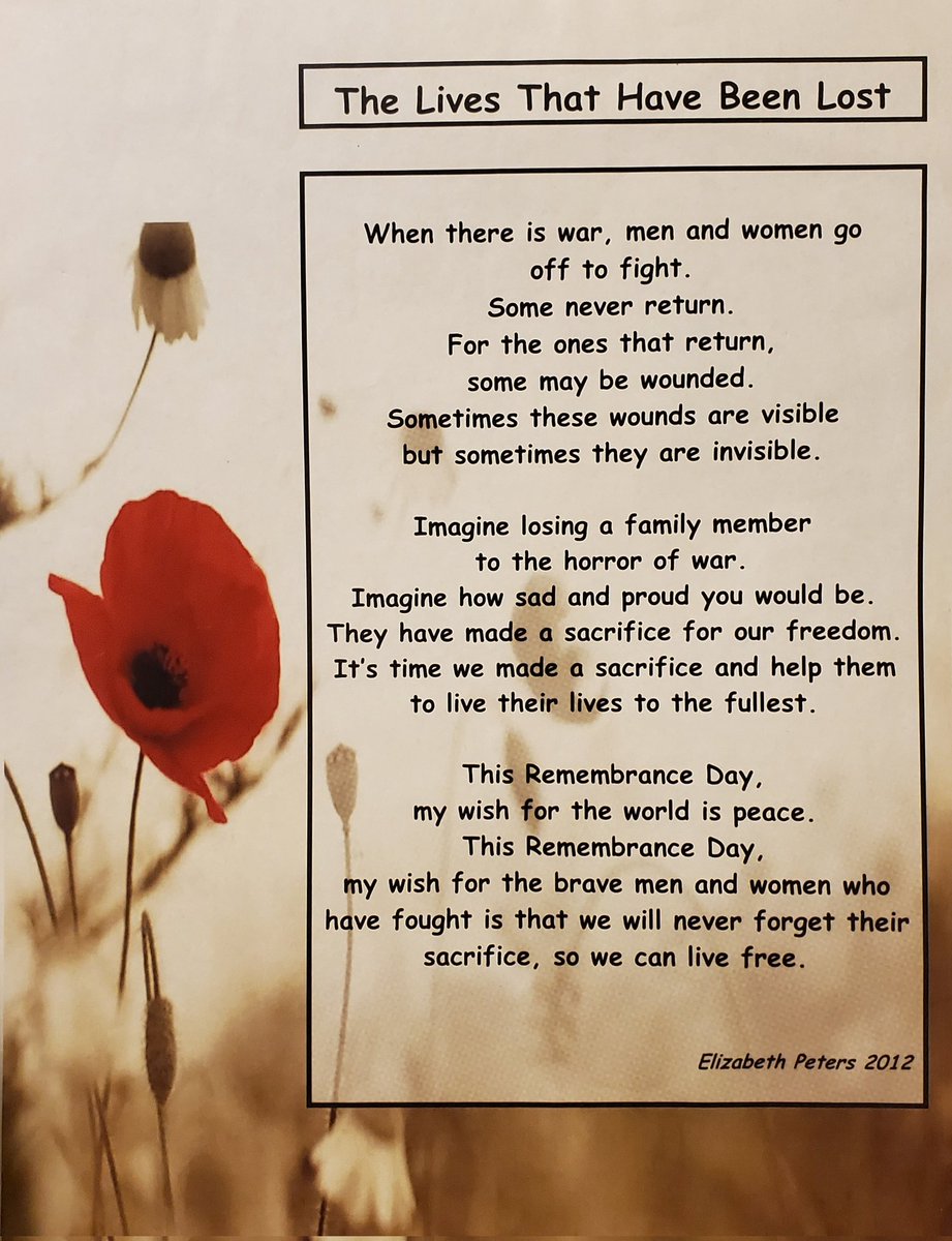 My brilliant daughter Lizzie Peters wrote this when she was 12.  
I had hung it on my office door every November since and dug out of a box to share with you all as we observe Remembrance Day tomorrow.