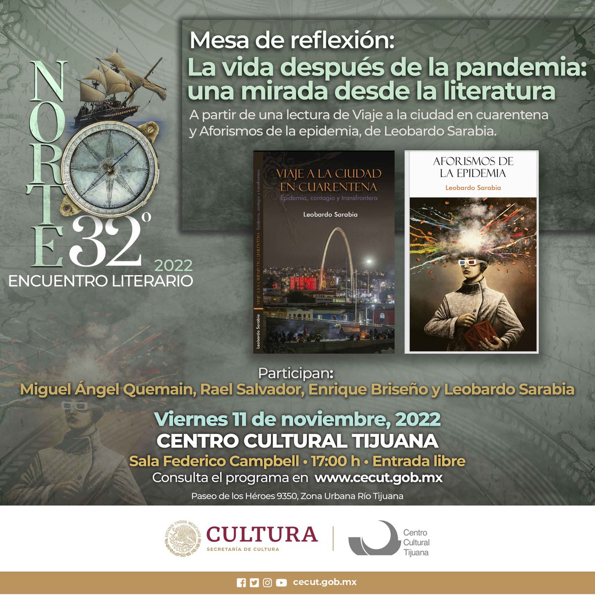 cecut_mx's tweet photo. #Norte32° Encuentro Literario 2022 📚 presenta👇
#MesaDeReflexión
«La vida después de la pandemia: una mirada desde la #Literatura»
¡Mañana!
🗓 Viernes 11 de noviembre
⚓️Sala Federico Campbell
⏰️ 17 h
Entrada libre
📌#Agéndalo
Consulta el programa⤵️
https://t.co/J95tLtkdtM https://t.co/m6HfEtURN0