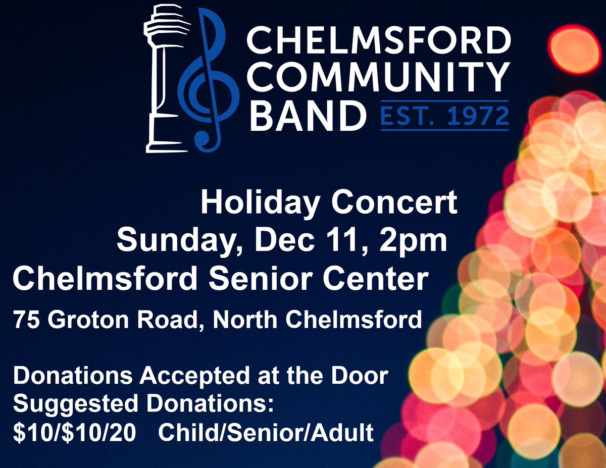 The Concert Band has an upcoming concert featuring joint pieces with the Carlisle Community Chorus and a special soloist! #concert #HappyHolidays #Chelmsford