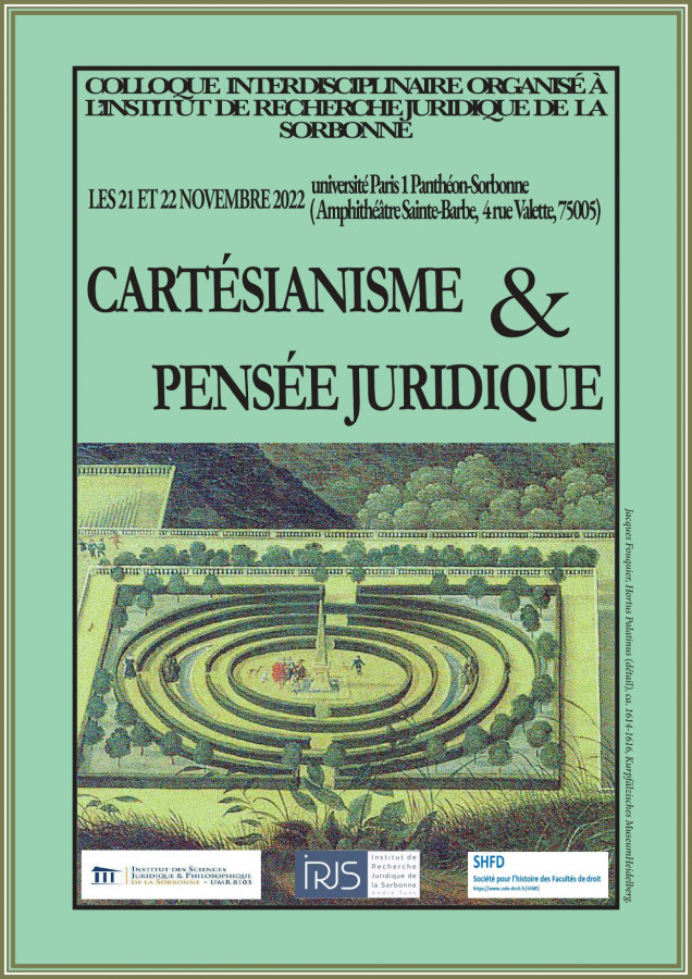 univdroit_03's tweet photo. [Colloque] 21-22/11 | Cartésianisme et pensée juridique.  @SorbonneParis1 @IRJS_Paris1 #SHFD @ISJPS_Sorbonne https://t.co/Z3fWf8A2s6 https://t.co/Z5zXYpte27