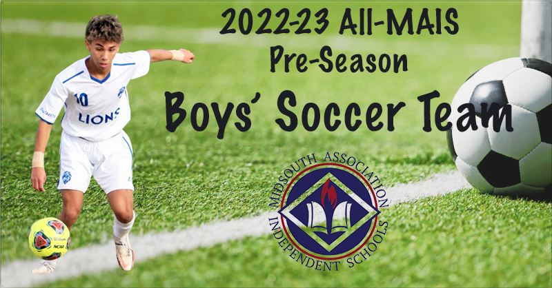 msais's tweet photo. The 2022-23 All-MAIS Pre-Season Boys Soccer Team is attached.  Please go out and watch and support your favorite team this year!