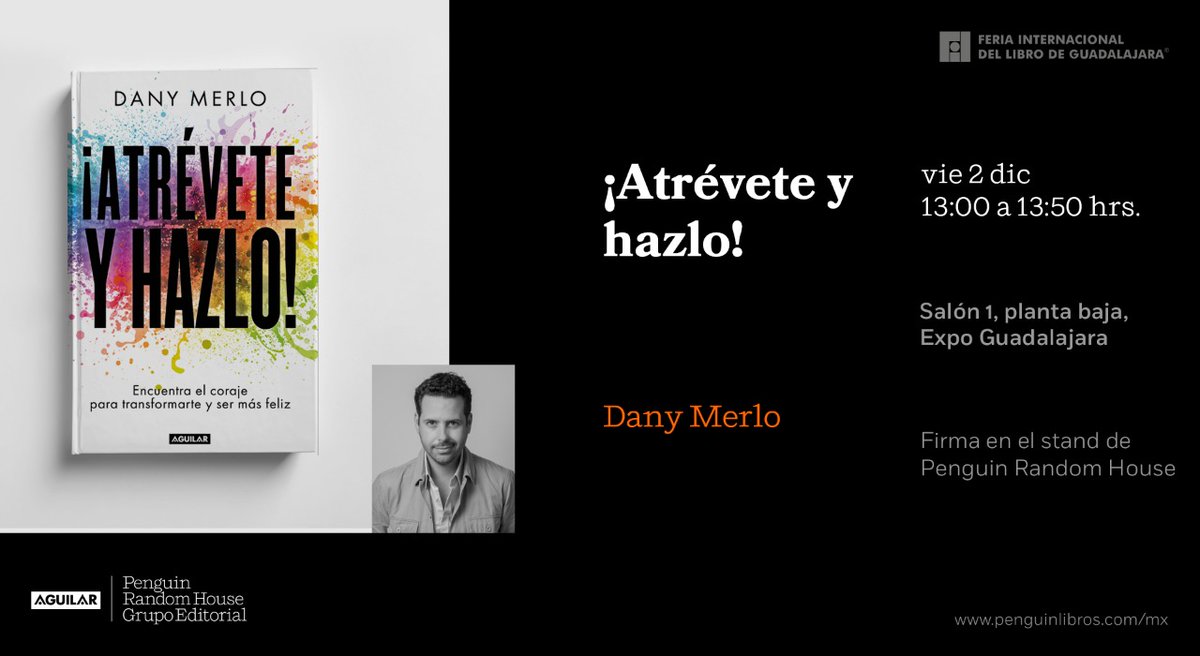 danymerlo's tweet photo. #Guadalajara nos vemos en diciembre!!! 🤩

Estaremos en la #feriainternacionaldellibroguadalajara este viernes 2 de diciembre, firmando los libros #AtréveteYHazlo en el stand de #PenguinRandomHouse 📚 Nos vemos en unos días. 😎👌

#DanyMerlo #libros #libro #feriadellibro #feria https://t.co/JR8qCFoRrQ