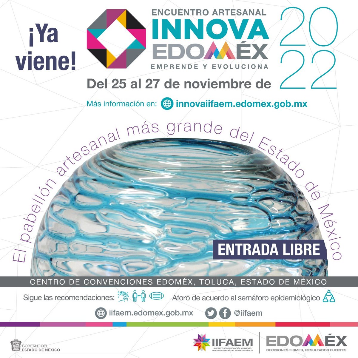 CODHEM's tweet photo. 🔵 Ya viene el Encuentro Artesanal #InnovaEdomex2022. Emprende y evoluciona, con el pabellón de exhibición más grande del Estado de México. Centro de Convenciones del Estado de México, en Toluca.
📍Entrada libre.
📅 Del 25 al 27 de noviembre.
📍Asiste con tu familia. https://t.co/M6Mz4Ht9Nz