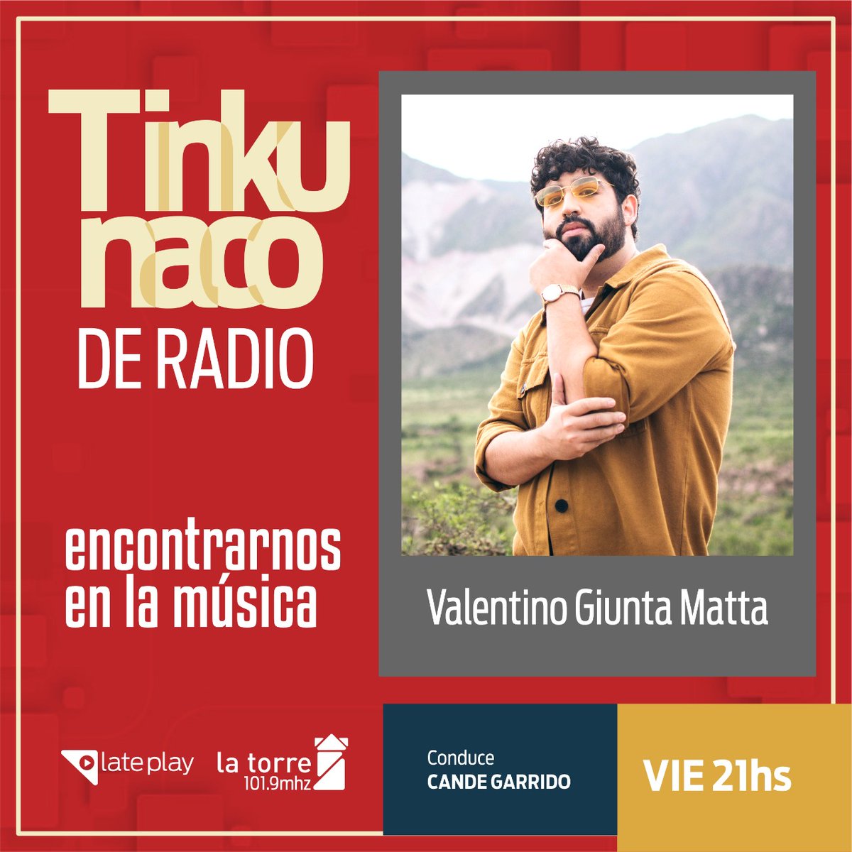 TinkunacoRadio's tweet photo. ¡Este viernes volvemos a Tinkunaquear para encontrarnos en la música! 🎶

Nos acompañará Valentino Giunta Matta para charlar y hacer música en vivo. 

➡️ Este viernes a las 21 horas, por Radio La Torre. https://t.co/spjK1acSQR