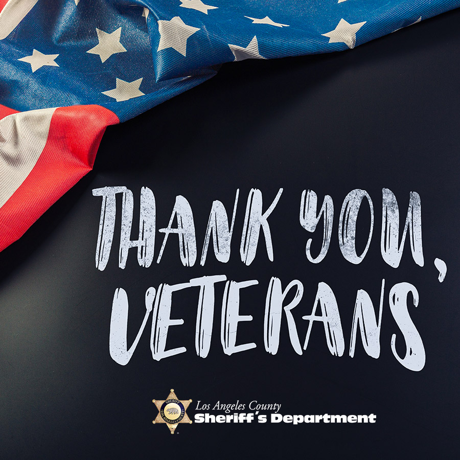 LA County Sheriffs (@lasdhq) on Twitter photo Today, we take the opportunity to say, “Thank you” to our U.S. Veterans. They sacrificed so much & proudly served to defend our nation. A special thanks to our #LASD Veterans for their service & for continuing to serve the communities of <a href="/CountyofLA/">Los Angeles County</a>. <a href="/StarPost309/">Star Post 309</a> #VeteransDay Today, we take the opportunity to say, “Thank you” to our U.S. Veterans. They sacrificed so much & proudly served to defend our nation. A special thanks to our #LASD Veterans for their service & for continuing to serve the communities of <a href="/CountyofLA/">Los Angeles County</a>. <a href="/StarPost309/">Star Post 309</a> #VeteransDay